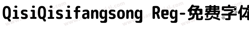 QisiQisifangsong Reg字体转换